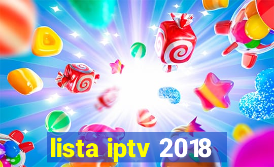 lista iptv 2018